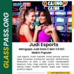 Judi Esports Mengapa Judi Dota 2 dan CSGO Makin Populer