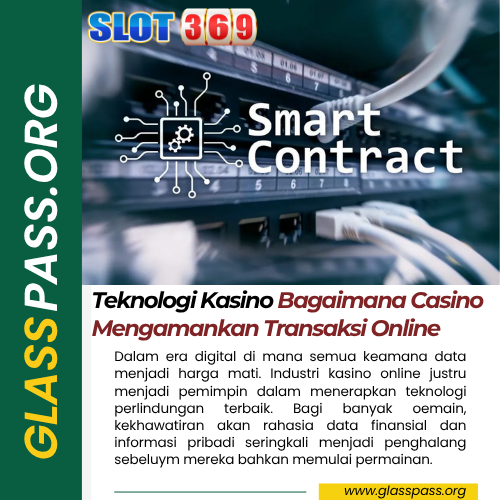 Teknologi Kasino yang Mengamankan Transaksi Online